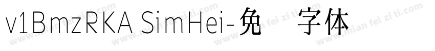 v1BmzRKA SimHei字体转换